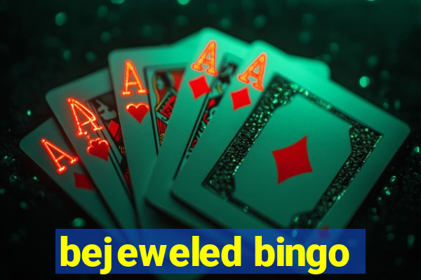 bejeweled bingo