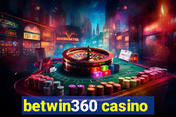 betwin360 casino