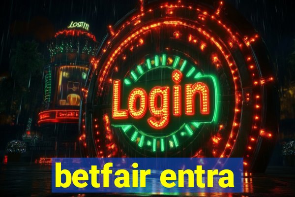 betfair entra