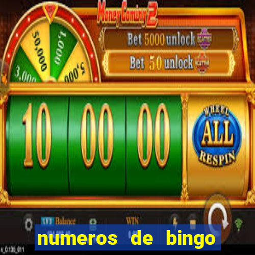 numeros de bingo del 1 al 75