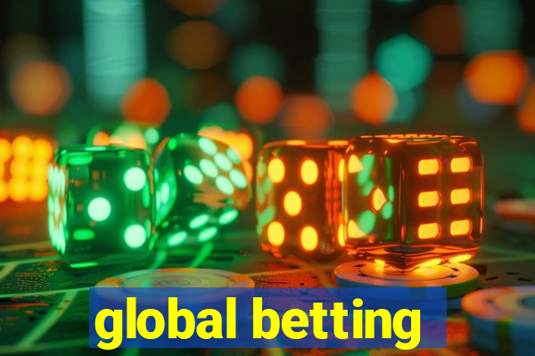 global betting