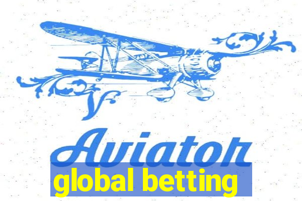 global betting