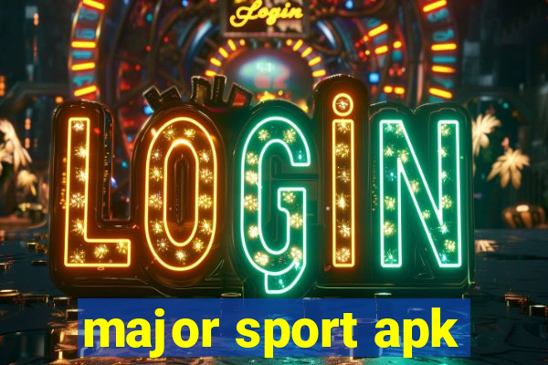 major sport apk