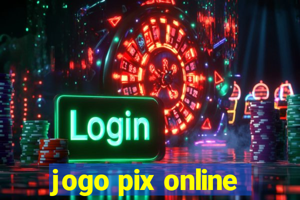 jogo pix online