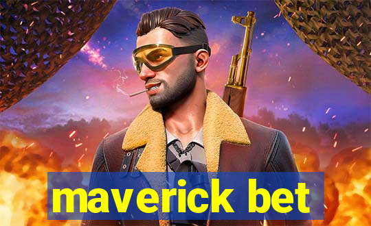 maverick bet