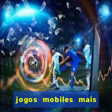 jogos mobiles mais jogados 2024