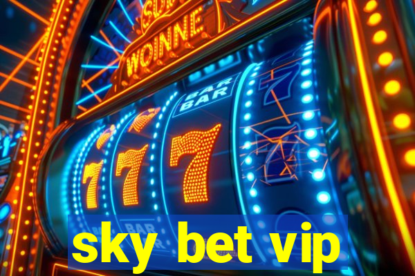 sky bet vip