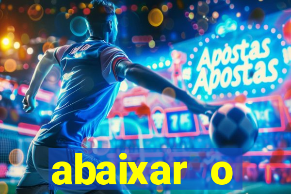 abaixar o aplicativo esporte bet