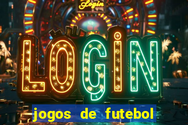 jogos de futebol papa jogos