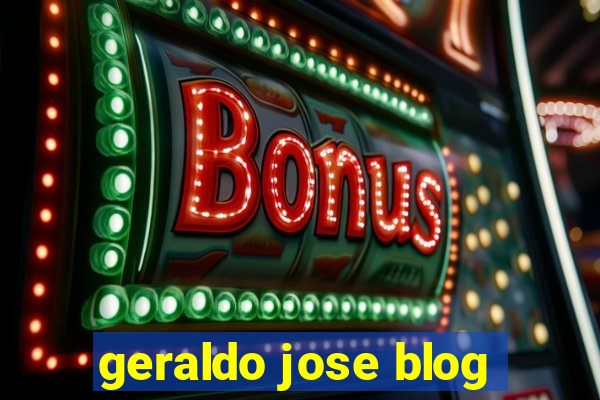 geraldo jose blog