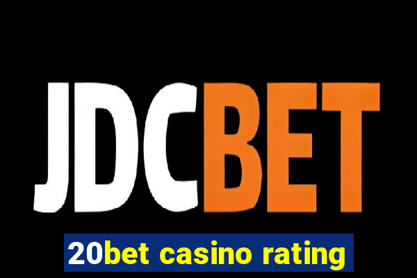 20bet casino rating