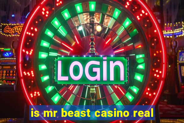 is mr beast casino real