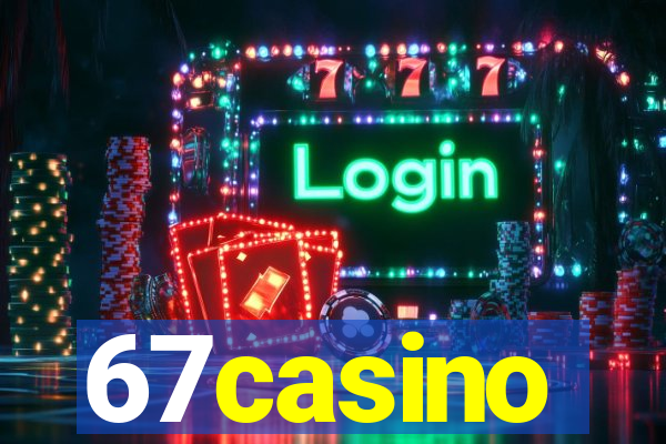 67casino