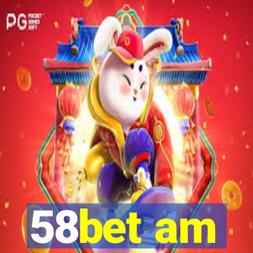 58bet am