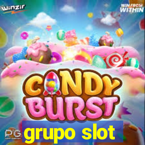 grupo slot