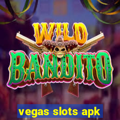 vegas slots apk