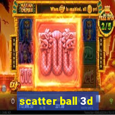 scatter ball 3d