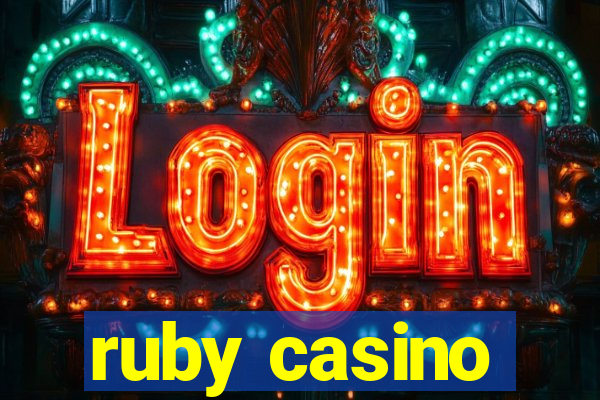 ruby casino