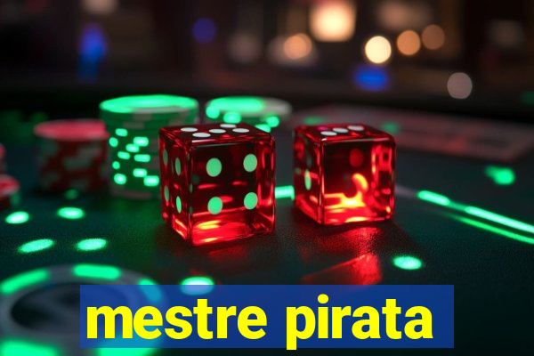 mestre pirata