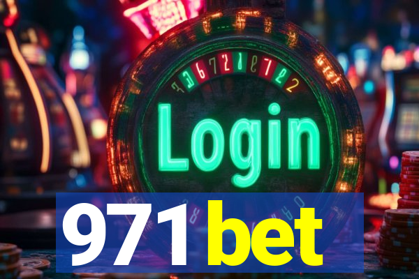 971 bet