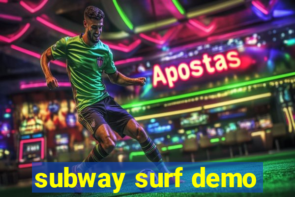 subway surf demo