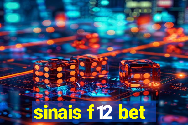 sinais f12 bet