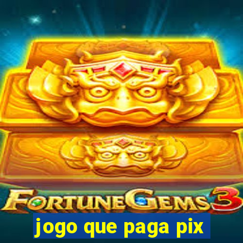 jogo que paga pix