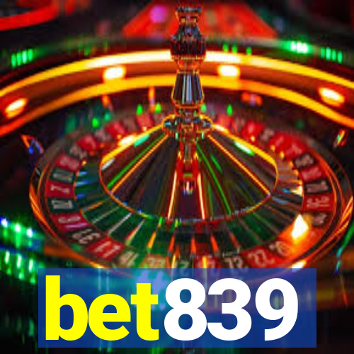 bet839