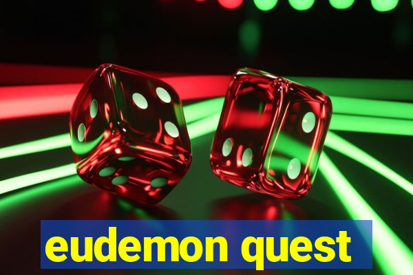 eudemon quest