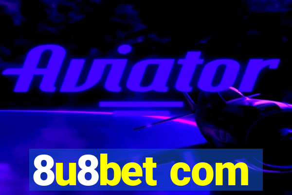 8u8bet com