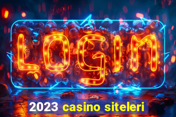 2023 casino siteleri