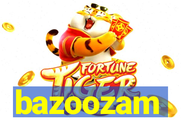 bazoozam