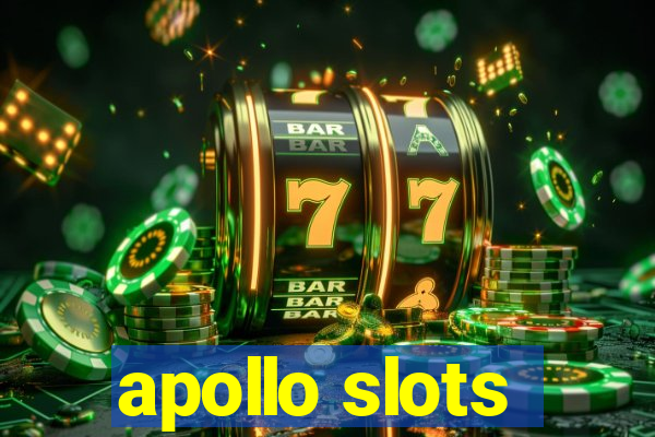 apollo slots