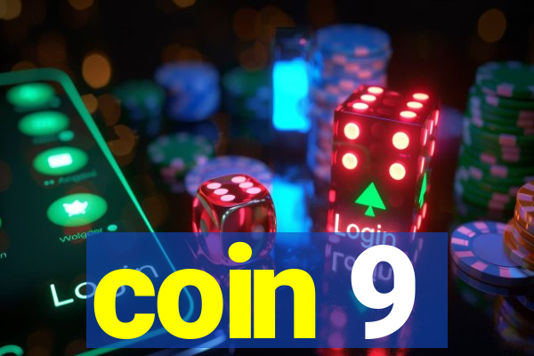 coin 9