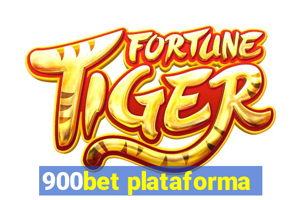 900bet plataforma