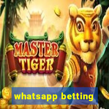 whatsapp betting