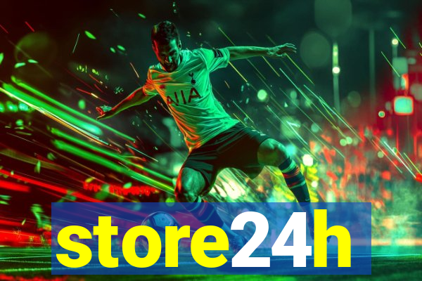 store24h