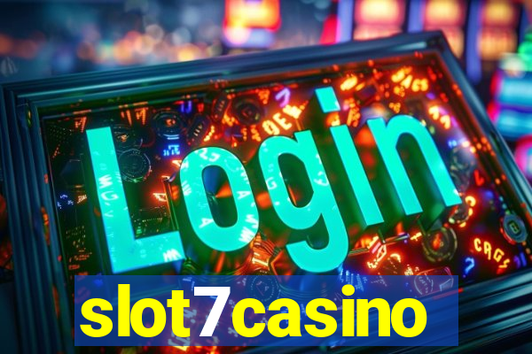 slot7casino