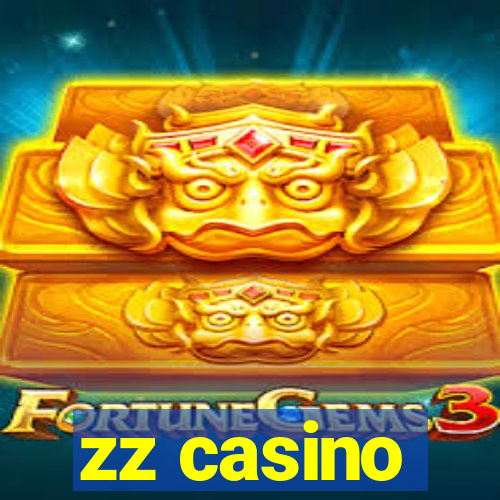 zz casino