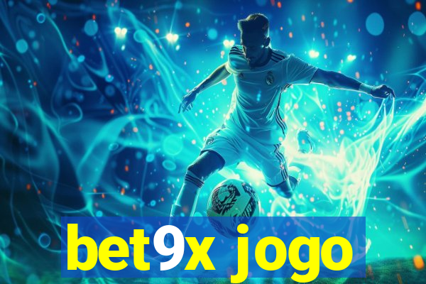 bet9x jogo