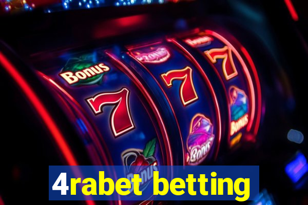 4rabet betting