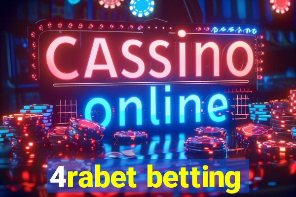 4rabet betting