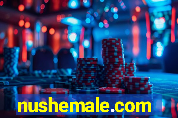 nushemale.com