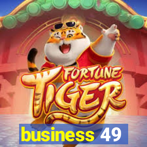 business 49