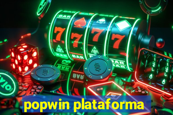 popwin plataforma