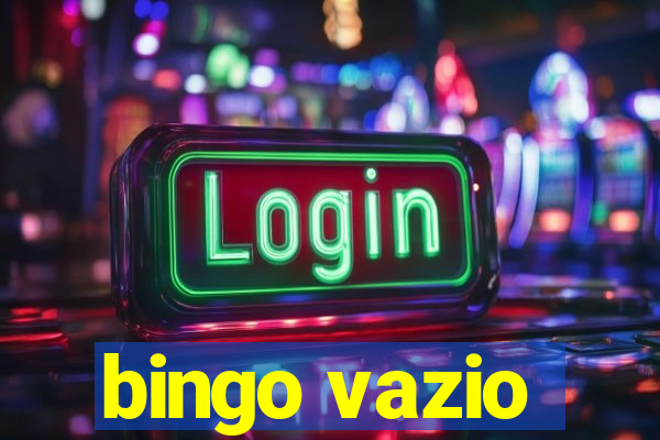 bingo vazio