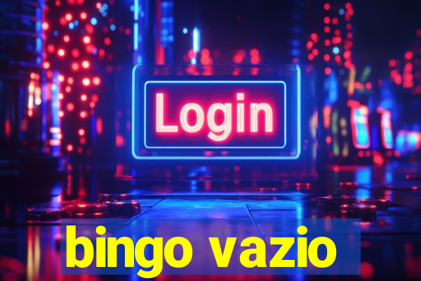 bingo vazio