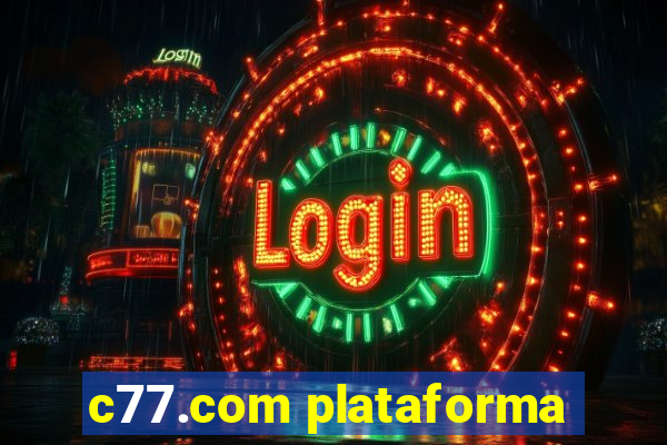 c77.com plataforma