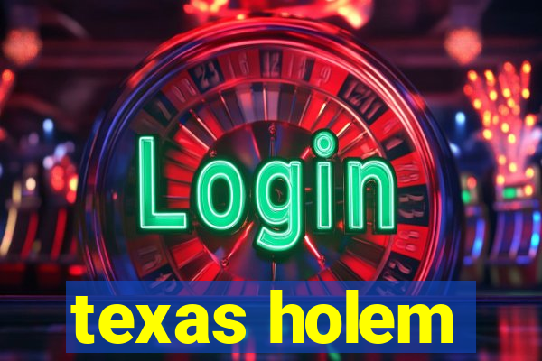 texas holem