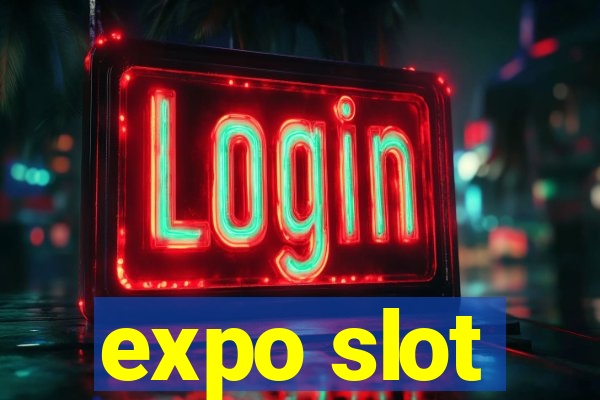 expo slot